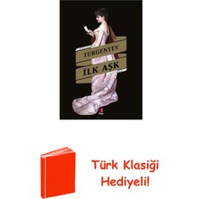 Kapı Yayınları Ilk Aşk - Cevher Klasikler + Türk Klasiği Hediye