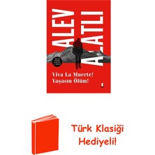 Kapı Yayınları Viva La Muerte! Yaşasın Ölüm! Or'da Kimse Var M... + Türk Klasiği Hediye