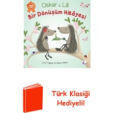 İndigo Çocuk Oskar ve Lili - Bir Dönüşüm Hikayesi + Türk Klasiği Hediye