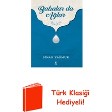 Kapı Yayınları Babalar Da Ağlar + Türk Klasiği Hediye