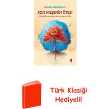 Kapı Yayınları Son Meşenin Ötesi - Farkındalık ve Meditasyon Ü... + Türk Klasiği Hediye