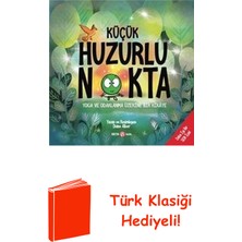 Beta Kids Küçük Huzurlu Nokta - Yoga ve Odaklanma Üzerine... + Türk Klasiği Hediye