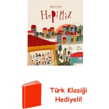 Doğan Çocuk Hepimiz + Türk Klasiği Hediye