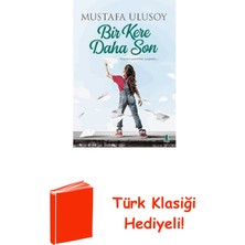 Kapı Yayınları Bir Kere Daha Son + Türk Klasiği Hediye