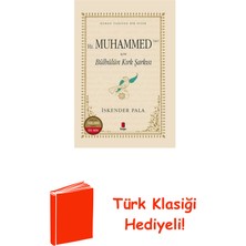Kapı Yayınları Hz. Muhammed Için Bülbülün Kırk Şarkısı - 300.0... + Türk Klasiği Hediye