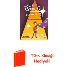 İndigo Çocuk Ben Ünlü Olacağım! + Türk Klasiği Hediye