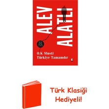 Kapı Yayınları O.k Musti Türkiye Tamamdır - Or'da Kimse Var Mı... + Türk Klasiği Hediye