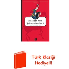 Kapı Yayınları Şahane Gazeller 3 - Nabi Nedim Şeyh Galib + Türk Klasiği Hediye