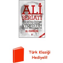Kapı Yayınları Ali Şeriatı - Bir Islami Ütopistin Siyasi Biyog... + Türk Klasiği Hediye