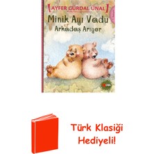 Can Çocuk Yayınları Minik Ayı Vadu Arkadaş Arıyor + Türk Klasiği Hediye