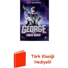 George ve Zaman Gemisi + Türk Klasiği Hediye