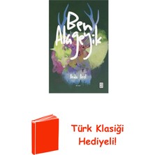 Ketebe Ben Alageyik + Türk Klasiği Hediye
