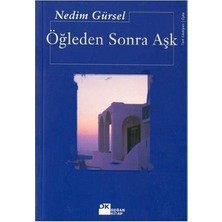 Die Grup Öğleden Sonra Aşk - Nedim