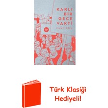 Ketebe Karlı Bir Gece Vakti + Türk Klasiği Hediye