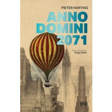 Die Grup Anno Domini 2071 - Geleceğe Dair Farklı Bir Bakış
