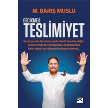 Die Grup Gecikmeli Teslimiyet ve Kişisel Gelişim Üzerine Bilgiler