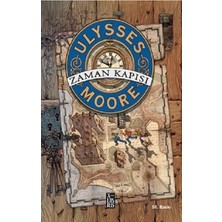 Die Grup Zaman Kapısı - Ulysses Moore'un Macera Dolu Ilk Kitabı
