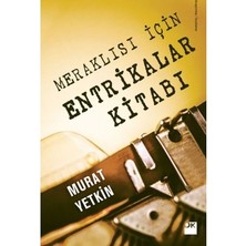 Die Grup Entrikalar ve Gizli Olaylar Üzerine Detaylı Kitap Incelemesi