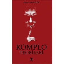 Die Grup Komplo Teorileri ve Tarihsel Bağlamları Üzerine Inceleme