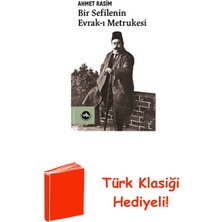 Vakıfbank Kültür Yayınları Bir Sefilenin Evrak-I Metrukesi + Türk Klasiği Hediye