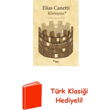 Sel Yayıncılık Körleşme + Türk Klasiği Hediye