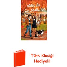 Martı Yayınları Yeter Ki Sen Mutlu Ol + Türk Klasiği Hediye