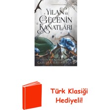 Martı Yayınları Yılan ve Gecenin Kanatları + Türk Klasiği Hediye