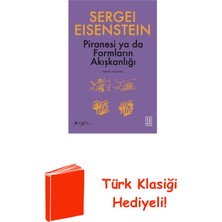 Ketebe Piranesi Ya Da Formların Akışkanlığı - Minyatür + Türk Klasiği Hediye