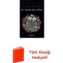 Martı Yayınları Bir Umuda Aşık Oldum + Türk Klasiği Hediye