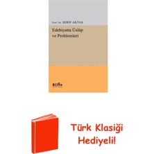 Edebiyatta Üslup ve Problemleri + Türk Klasiği Hediye