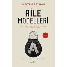 Die Grup Aile Modelleri: Farklı Yapılar ve Dinamikleri