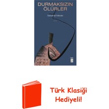 Ketebe Durmaksızın Ölürler + Türk Klasiği Hediye