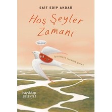 Die Grup Hoş Anların Zamanı: Mutluluğun Izinde Bir Yolculuk