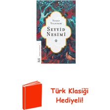 Ketebe Seyyid Nesimi + Türk Klasiği Hediye