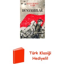 Ketebe Dünyasızlar + Türk Klasiği Hediye