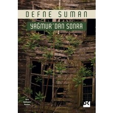 Die Grup Yağmur'dan Sonra: Doğanın Yeniden Doğuşu Üzerine
