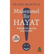 Die Grup Anlamlı Bir Varoluş Için Mükemmel Hayat Önerileri