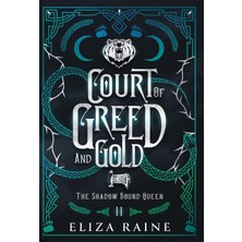 Step Kitap Court Of Greed And Gold - Special Edition/ciltli Baskı - The Shadow Bound Queen Vol. 2