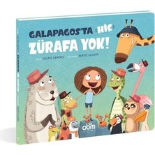 Die Grup Hiç Zürafa Yok! - 5 Yaş Üzeri Çocuklar Için Eğitici Kitap