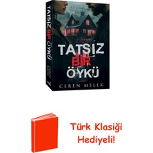 İndigo Kitap Tatsız Bir Öykü - Bir Varmış Bir Yokmuş + Türk Klasiği Hediye