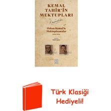 Ketebe Kemal Tahir'in Mektupları: Orhan Kemal'le Mektu... + Türk Klasiği Hediye