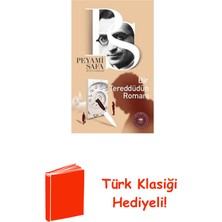 Bir Tereddüdün Romanı + Türk Klasiği Hediye