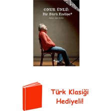Sel Yayıncılık Onur Ünlü: Bir Sürü Endişe + Türk Klasiği Hediye