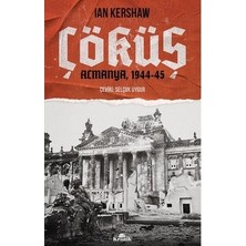 Die Grup Nazi Almanyası Üzerine Ian Kershaw'dan Detaylı Bir Çalışma
