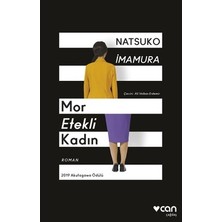 Die Grup Mor Etekli Kadın - Edebiyatın Estetik Yüzü