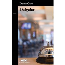 Die Grup Dalgalar - Derin Duygular, Edebiyat Severler Için
