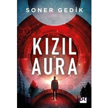 Die Grup Kızıl Aura - Fantastik Roman