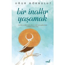 Die Grup Inatçı Yaşamak: Hayatın Zorluklarıyla Mücadele