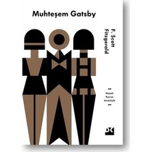 Die Grup Muhteşem Gatsby: Zenginlik ve Kayıplar Üzerine