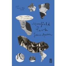 Die Grup Mansfield Park: Klasik Bir Romanın Derinlikleri